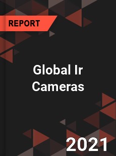 Global Ir Cameras Market