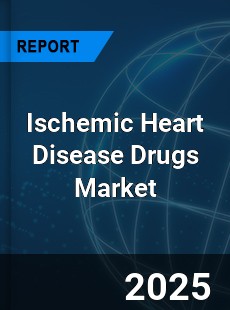 Global Ischemic Heart Disease Drugs Market