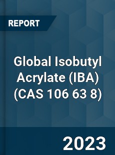 Global Isobutyl Acrylate Market