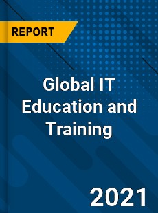 Global IT Education and Training Industry