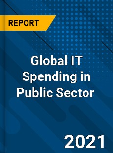 IT Spending in Public Sector Market