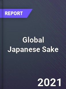 Global Japanese Sake Market