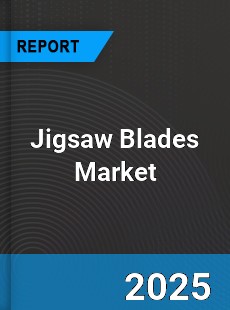 Global Jigsaw Blades Market