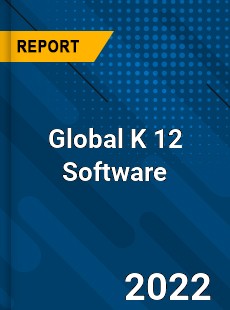 Global K 12 Software Market