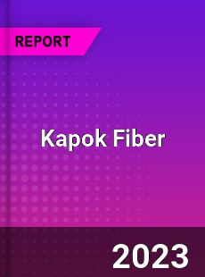 Global Kapok Fiber Market