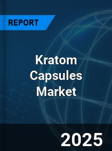 Global Kratom Capsules Outlook