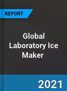 Global Laboratory Ice Maker Market