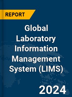 Global Laboratory Information Management System Market