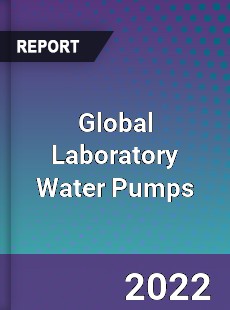 Global Laboratory Water Pumps Market