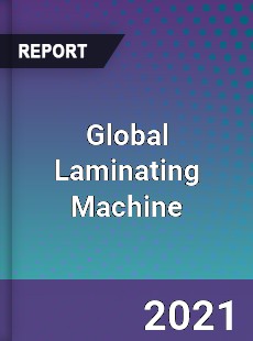 Laminating Machine Market