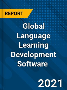 Global Language Learning Development Software Market
