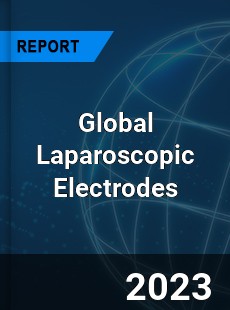 Global Laparoscopic Electrodes Market