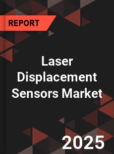 Global Laser Displacement Sensors Market