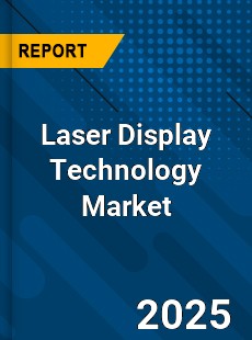 Global Laser Display Technology Industry
