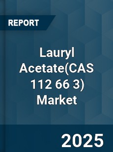 Global Lauryl Acetate Market