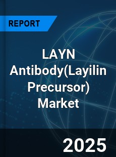 Global LAYN Antibody Market