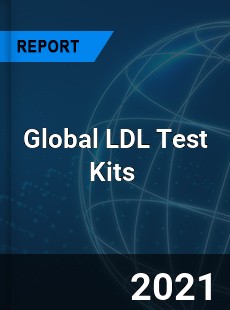 Global LDL Test Kits Market