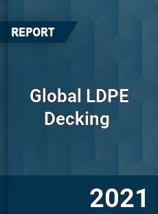 Global LDPE Decking Market