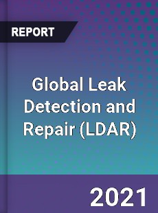 Global Leak Detection and Repair Market