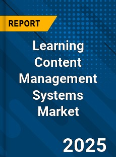 Global Learning Content Management Systems Market