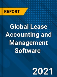 Global Lease Accounting and Management Software Market