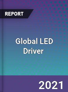 Global LED Driver Market