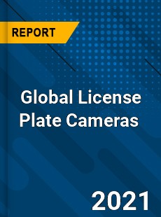 Global License Plate Cameras Market