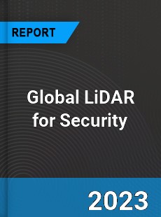 Global LiDAR for Security Market
