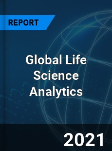 Life Science Analytics Market