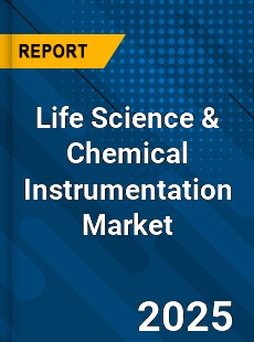 Life Science & Chemical Instrumentation Market