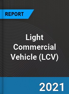 Global Light Commercial Vehicle Market