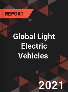 Global Light Electric Vehicles Market