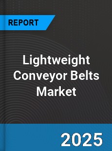 Global Lightweight Conveyor Belts Market