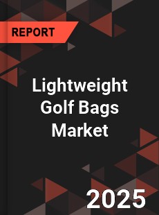 Global Lightweight Golf Bags Market