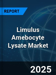 Global Limulus Amebocyte Lysate Market