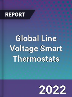 Global Line Voltage Smart Thermostats Market