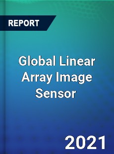Global Linear Array Image Sensor Market
