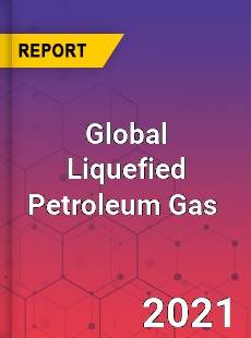 Global Liquefied Petroleum Gas Market