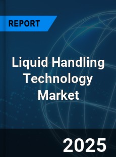 Global Liquid Handling Technology Market