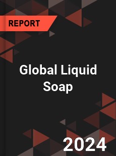 Global Liquid Soap Market