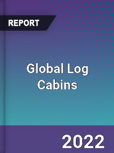 Global Log Cabins Market