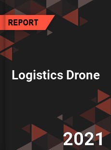 Global Logistics Drone Market