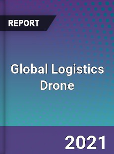 Global Logistics Drone Market