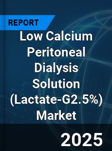 Global Low Calcium Peritoneal Dialysis Solution Outlook
