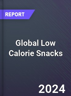 Global Low Calorie Snacks Market