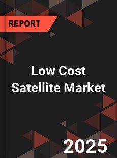 Low Cost Satellite Market