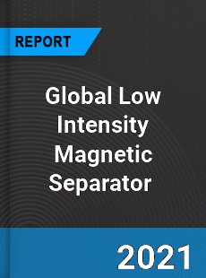 Global Low Intensity Magnetic Separator Market