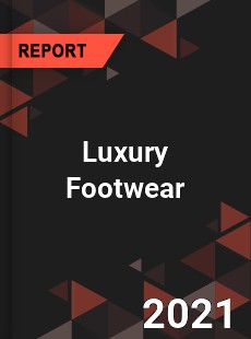 Global Luxury Footwear Market