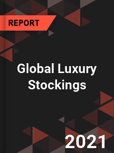 Global Luxury Stockings Market