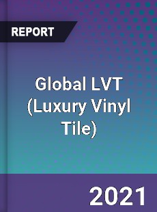 Global LVT Market
